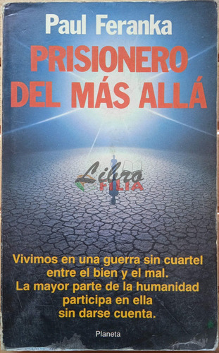 Prisionero Del Más Allá - Paul Feranka (1990) Edit. Planeta