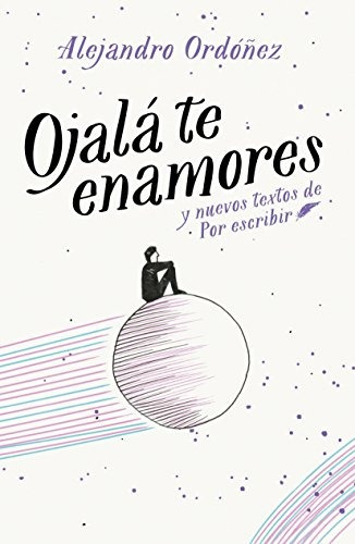 Ojala Te Enamores Espero Que Te Enamores Edicion Espanola