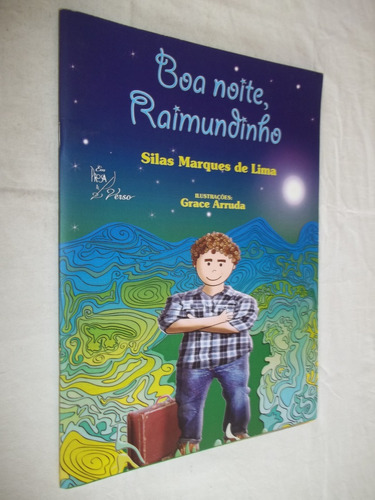 Livro - Boa Noite Raimundinho - Silas Marques De Lima