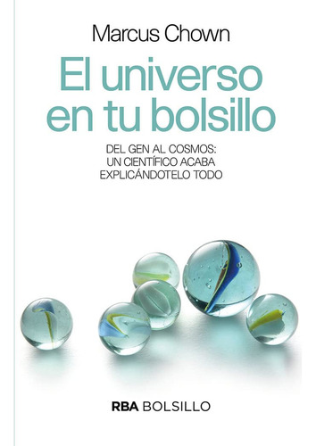 Universo En Tu Bolsillo, El. Del Gen Al Cosmos: Un Cie 510id