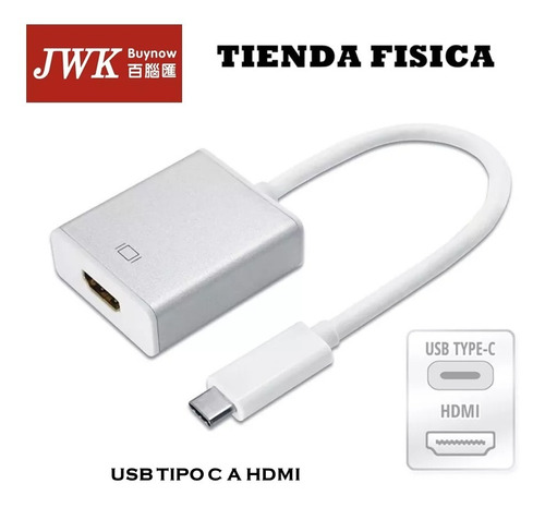 Cable Adaptador Usb 3.1 Tipo C A Hdmi  Jwk