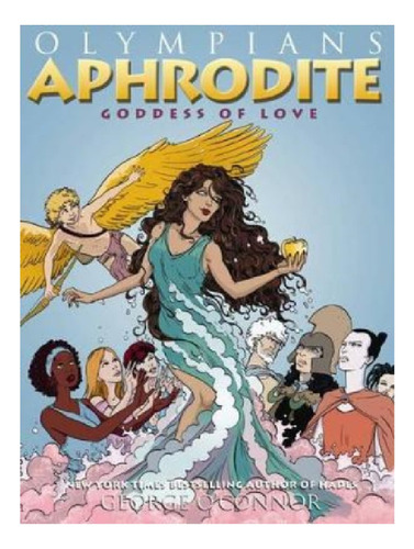 Aphrodite - George O'connor. Eb13