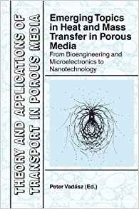 Emerging Topics In Heat And Mass Transfer In Porous Media Fr