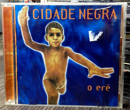 Cidade Negra - O Erê (1996) Reggae