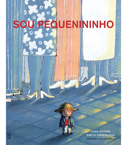 Sou Pequenininho, De Arjona, Juan. Editora Wmf Martins Fontes, Capa Mole Em Português