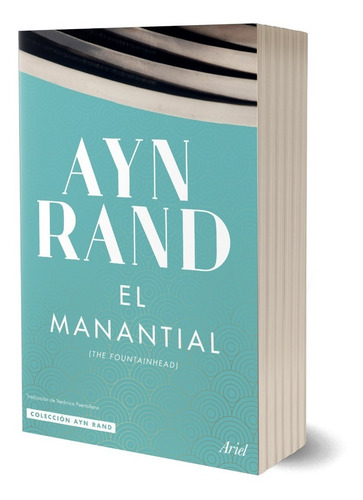 El Manantial  Ayn Rand - Ariel