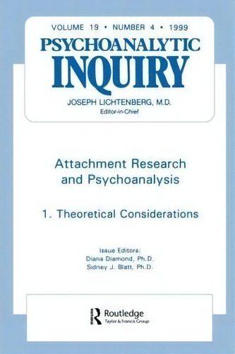 Attachment Research And Psychoanalysis, De Diana Diamond. Editorial Taylor Francis Ltd, Tapa Blanda En Inglés