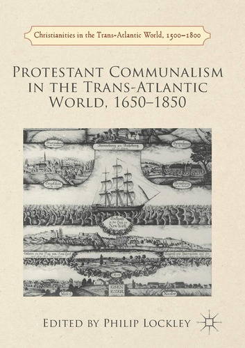 Libro: En Inglés: El Comunalismo Protestante En La Región Tr