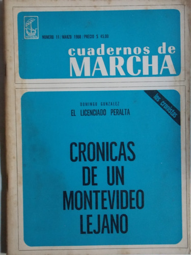 Cuadernos De Marcha Nº 11, 1968,cronicas De Un... ,3ce5