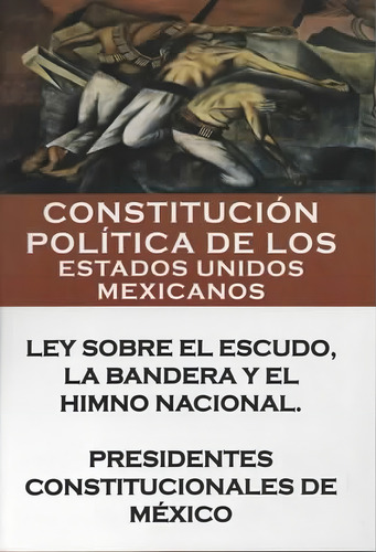 Constitución Política De Los Estados Unidos Mexicanos 2025, De H. Greso De La Unión. Editorial Berbera Editores, Tapa Blanda, Edición 01 En Español, 2025