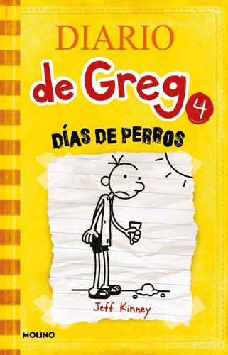 Libro Diario De Greg 4 Día De Perros Jeff Kinney Ed. Molino