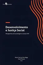 Comprar Desenvolvimento E Justiça Social: Perspectivas Da Sociologia No Século Xxi Editorial Paco Editorial, Tapa Mole En Português