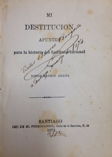 Barros Arana Instituto Nacional Chile Historia 1873 