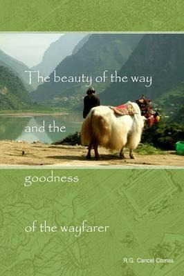 Libro The Beauty Of The Way And The Goodness Of The Wayfa...