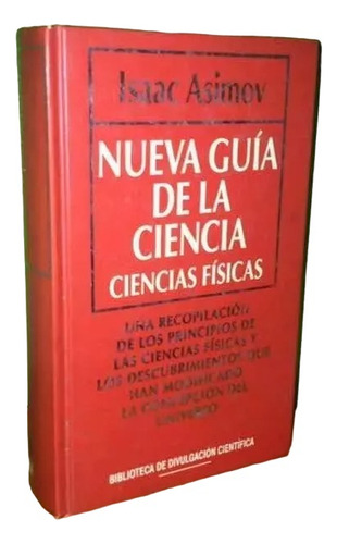 Libro, Nueva Guía De La Ciencia: Ciencias Físicas De Asimov.