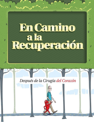 Libro: En Camino A La Recuperación: Después De La Cirugía En