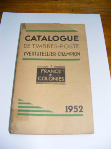 Yver Y Tellier-champion, Catalogo Filatelia 1952