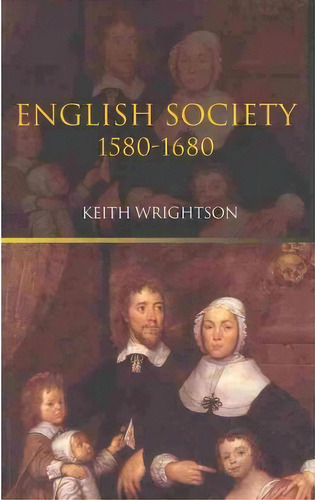 English Society, De Keith Wrightson. Editorial Rutgers University Press, Tapa Blanda En Inglés