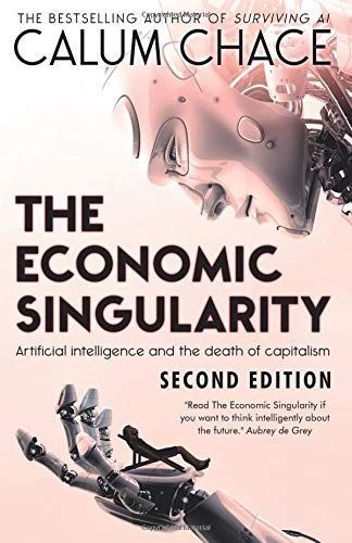 The Economic Singularity Artificial Intelligence And The Dea
