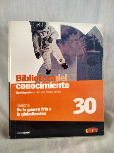 Biblioteca Del Conocimiento, Genios, Historia 30