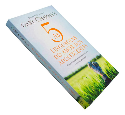 Livro As 5 Linguagens Do Amor Dos Adolescentes | Gary Chapman