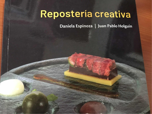 Resposteria Creativa: Resposteria Creativa, De Daniela Espinoza Juan Pablo Holguin. Editorial Universidad Politecnica Salesiana, Tapa Blanda, Edición 1 En Español, 2019