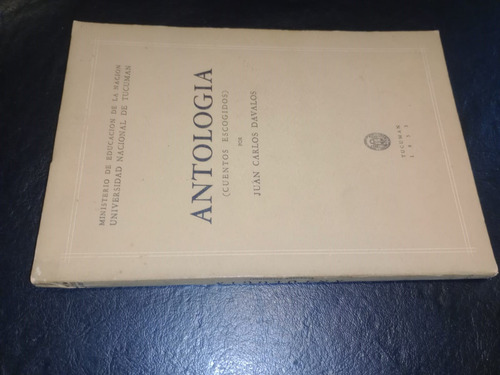 Libro Antología Cuentos Escogidos Juan Carlos Dávalos