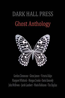 Libro Dark Hall Press Ghost Anthology - Various Authors