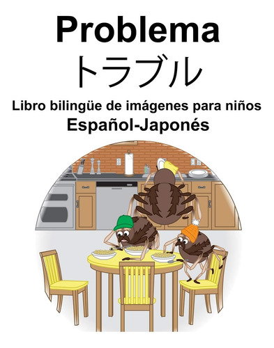 Libro: Problema Hispano-japonés/??? Libro Ilustrado Bilingüe