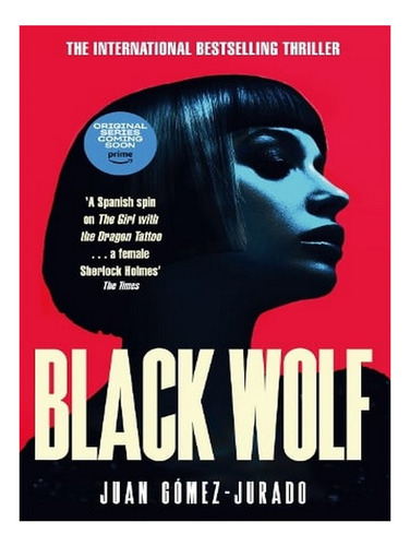 Black Wolf: The 2nd Novel In The International Bestsel. Ew01