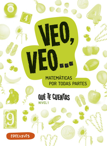 ¿qué Te Cuentas? 3 Años Nivel 1. Matemáticas Manipulativas