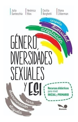 Genero Diversidades Sexuales Y Esi - Santecchia, Julia