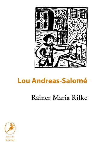 Rainer Maria Rilke - Lou-andreas Salome