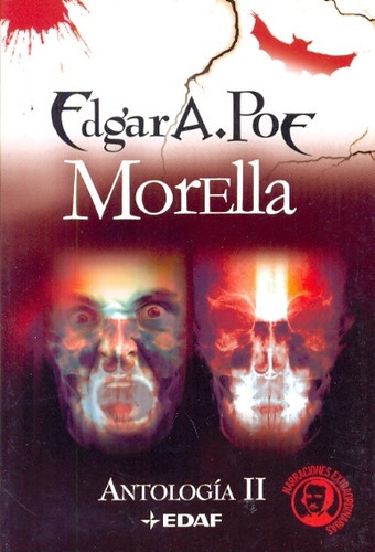 Morella, de EDGAR A. POE. Editorial Edaf, tapa blanda, edición 1 en español