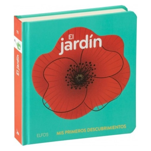 El Jardín. Primeros Descubrimientos