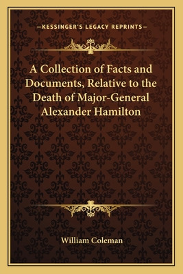 Libro A Collection Of Facts And Documents, Relative To Th...