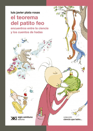 El Teorema Del Patito Feo - Luis Javier Plata Rosas