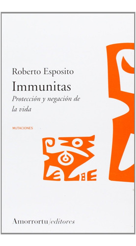 Immunitas - Roberto Esposito