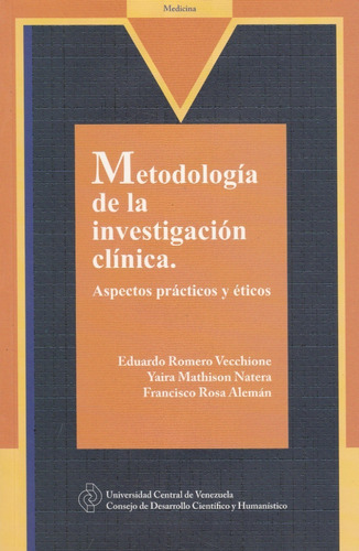 Metodologia De La Investigacion Clinica Eduardo R Vecchione