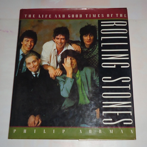 Libro Rolling Stones  Philips Norman Vintage 1989  Tapa Dura