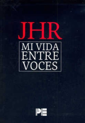 Jhr Mi Vida Entre Voces, De Álvarez Cárdenas, Alejandro. Procesos Editoriales Don José En Español