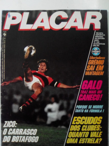 Revista Placar 639 Poster Atlético Zico Flamengo Gremio 1982