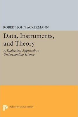 Libro Data, Instruments, And Theory - Robert John Ackermann