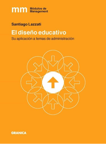 Diseño Educativo, El - Lazzati, Santiago