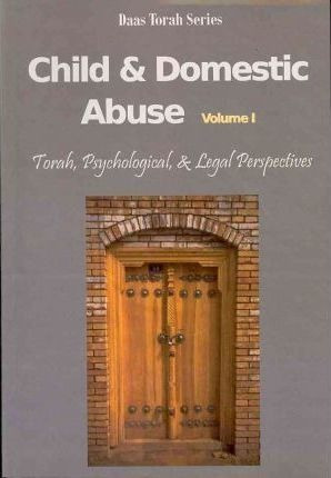 Child And Domestic Abuse Volume I - Daniel Eidensohn Ph D