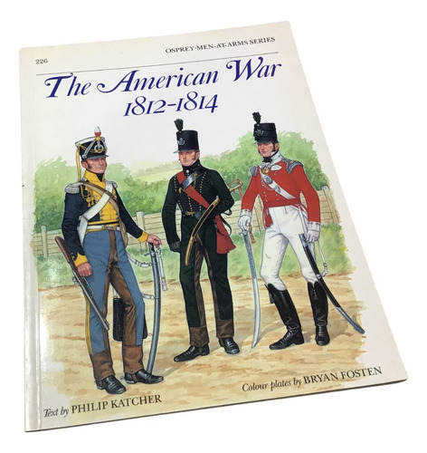Libro The American War 1812- 1814 Osprey En Ingles Revista