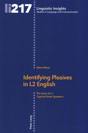 Libro Identifying Plosives In L2 English - Elena Kkese