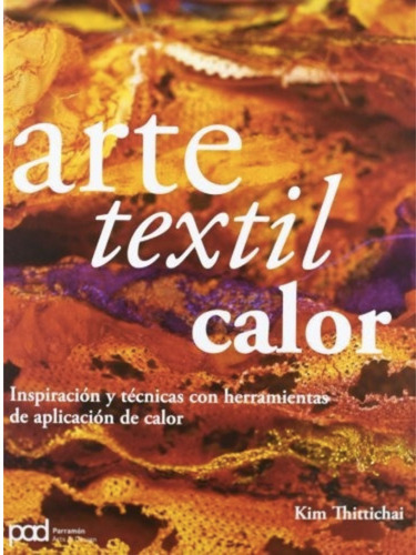 Arte Textil Calor