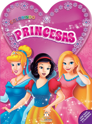 Colorindo: Princesas, de Blu a. Blu Editora Ltda, capa mole em português, 2013