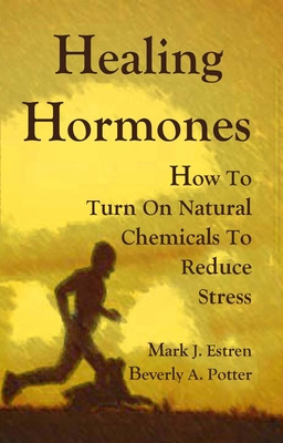 Libro Healing Hormones: How To Turn On Natural Chemicals ...